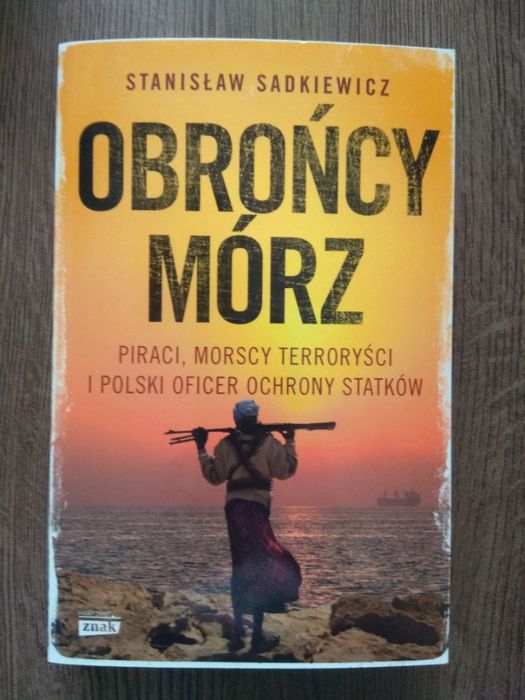 Obrońcy mórz. Stanisław Sadkiewicz