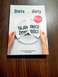 Dieta bez diety, tajemnice żywności