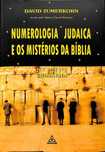 "Numerologia Judaica e os Mistérios da Bíblia" de David Zumerkorn