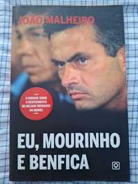 Livro " Eu, Mourinho e Benfica"