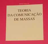Comunicação Teoria da Comunicação de Massas Excelente Livro