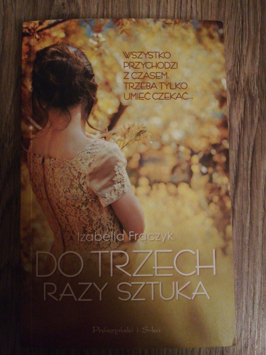 Izabella Frączyk Do trzech razy sztuka