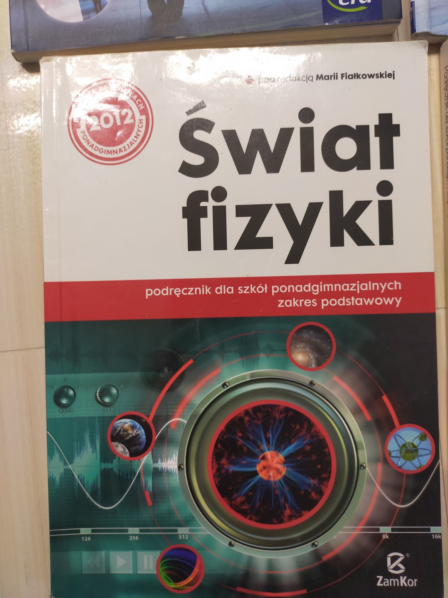 Książki do fizyki Świat fizyki, Zrozumieć fizykę, Odkryć fizykę