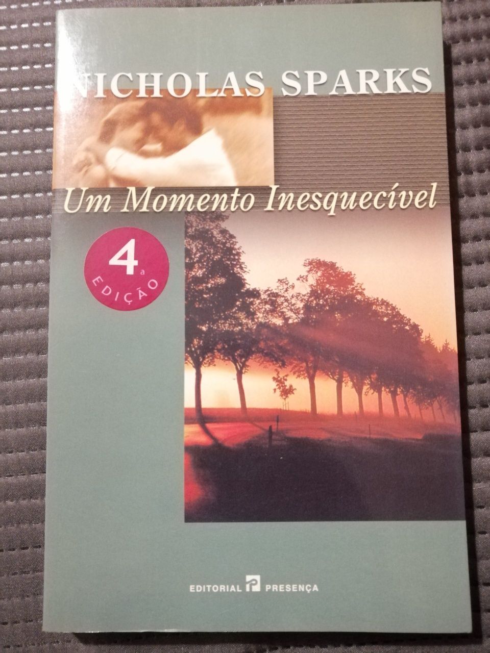 Livro "Um momento inesquecível" - Nicholas Sparks