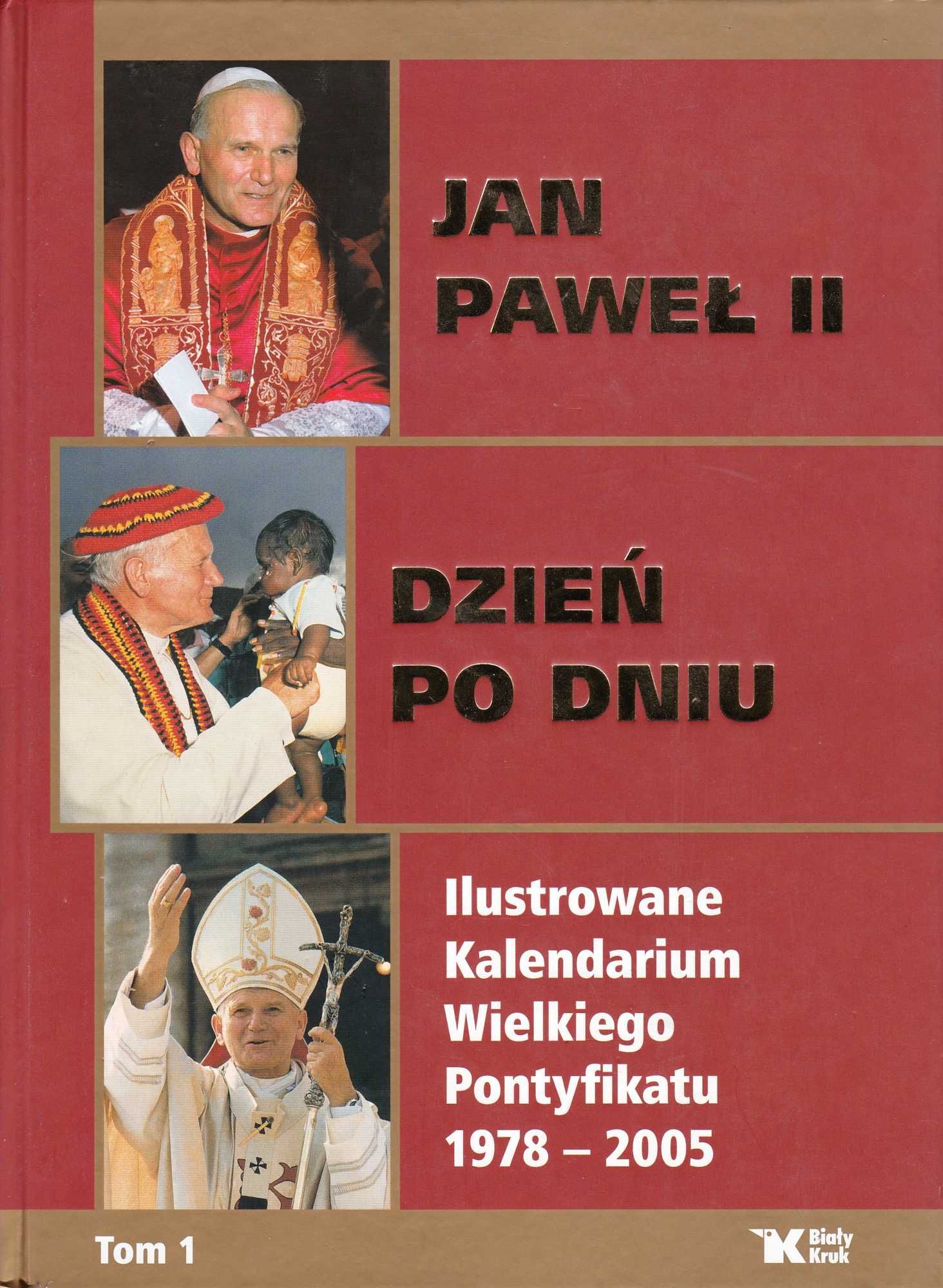 Jan Paweł II. Dzień po dniu