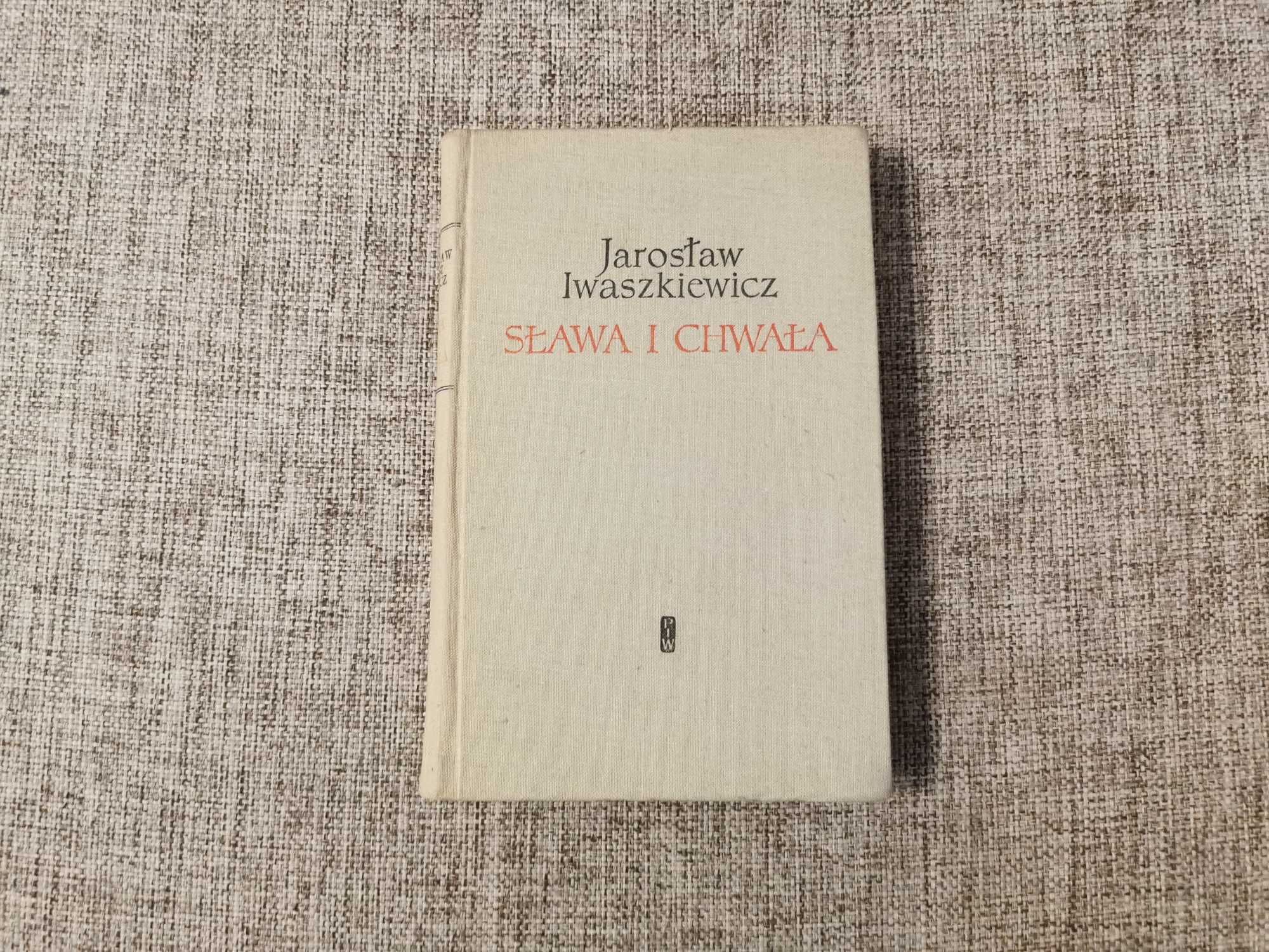 Jarosław Iwaszkiewicz - Sława i Chwała Tom III 3