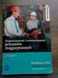 Organizowanie i monitorowanie procesów magazynowych