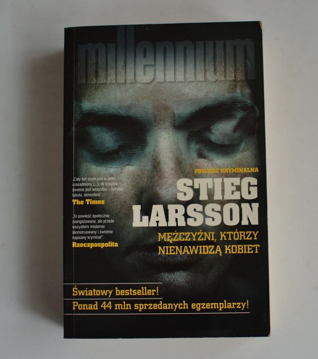 Millenium Mężczyzni którzy nienawidzą kobiet - Stieg Larsson