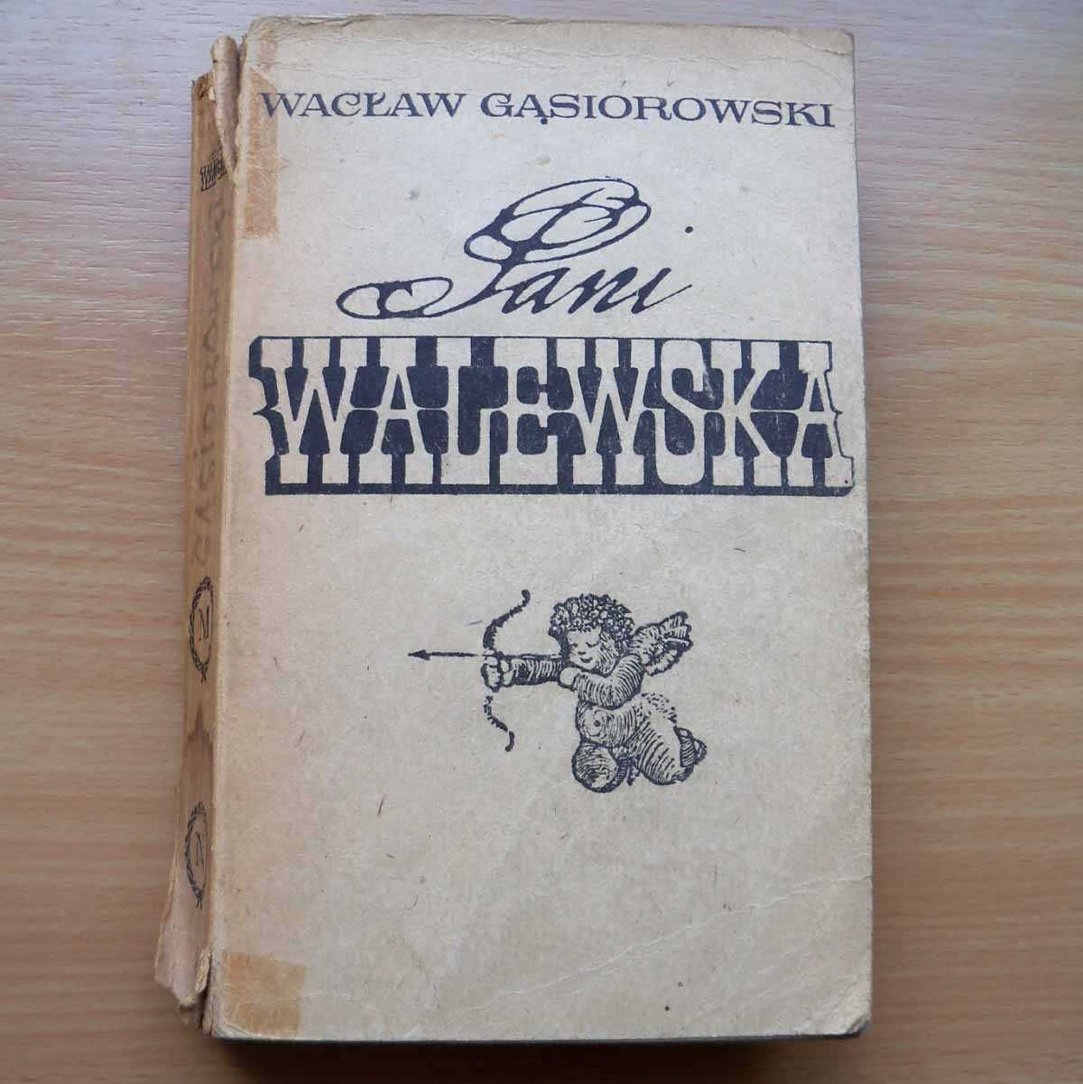 Pani Walewska - Wacław Gąsiorowski - 1970