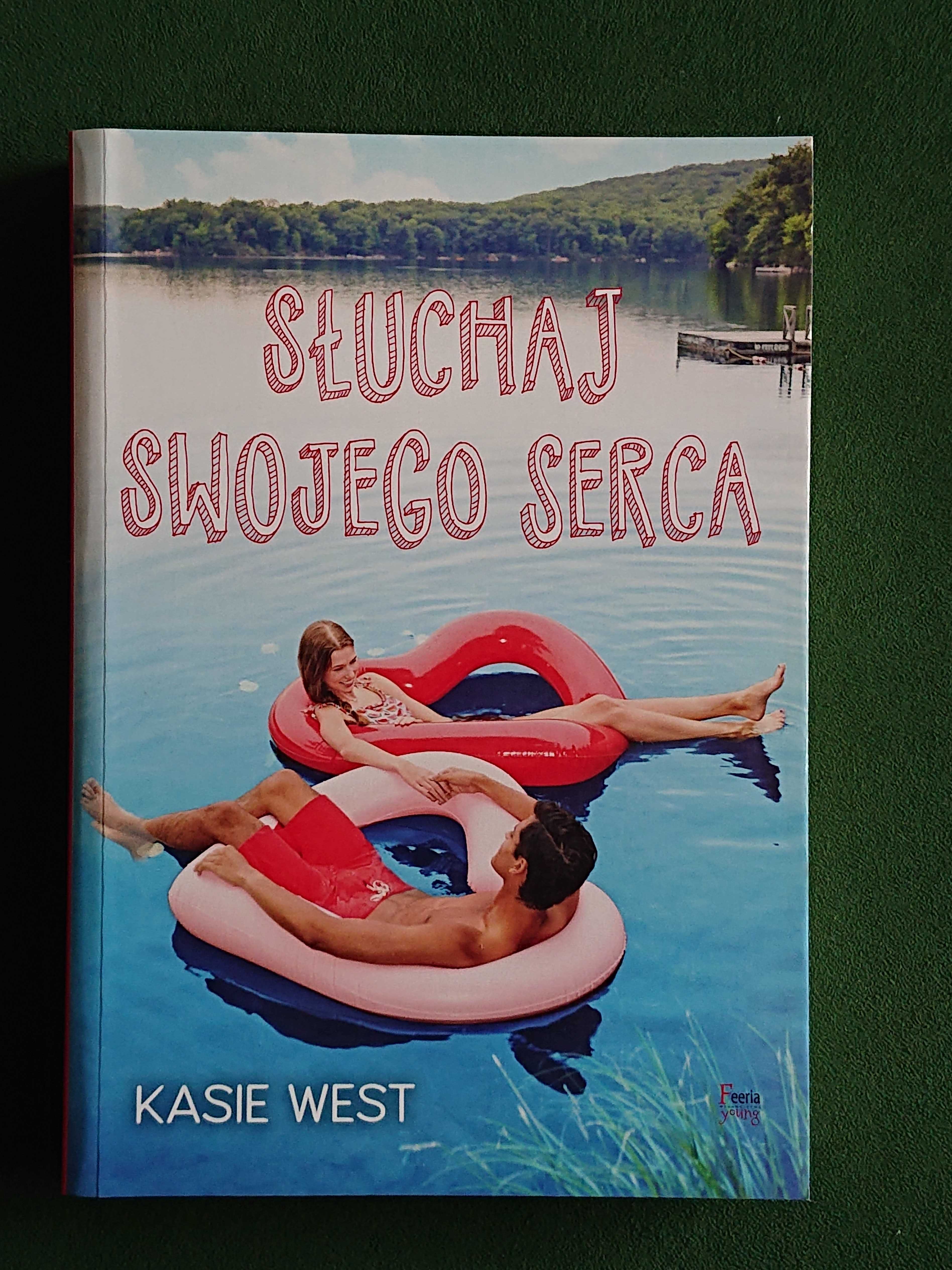 Książka "Słuchaj swojego serca" Kasie West