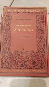 Władysław Żeleński, Biblioteka Muzyczna, biały kruk