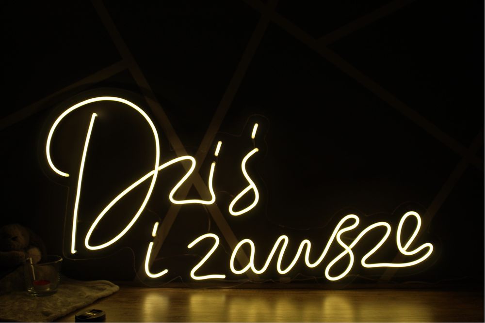 Neon Led „Dziś i Zawsze”