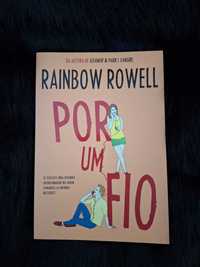 Por um Fio - Rainbow Rowell (portes grátis)