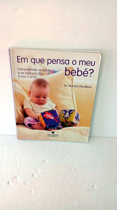 Em que pensa o meu Bebé?