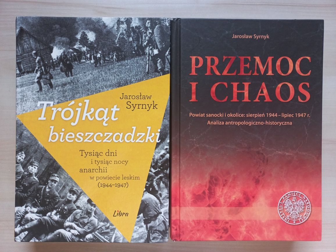 Syrnyk, Trójkąt bieszczadzki + Przemoc i chaos
