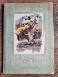 Bajki Adam Mickiewicz 1952
oprawa twarda
strony czyste suche
wydanie