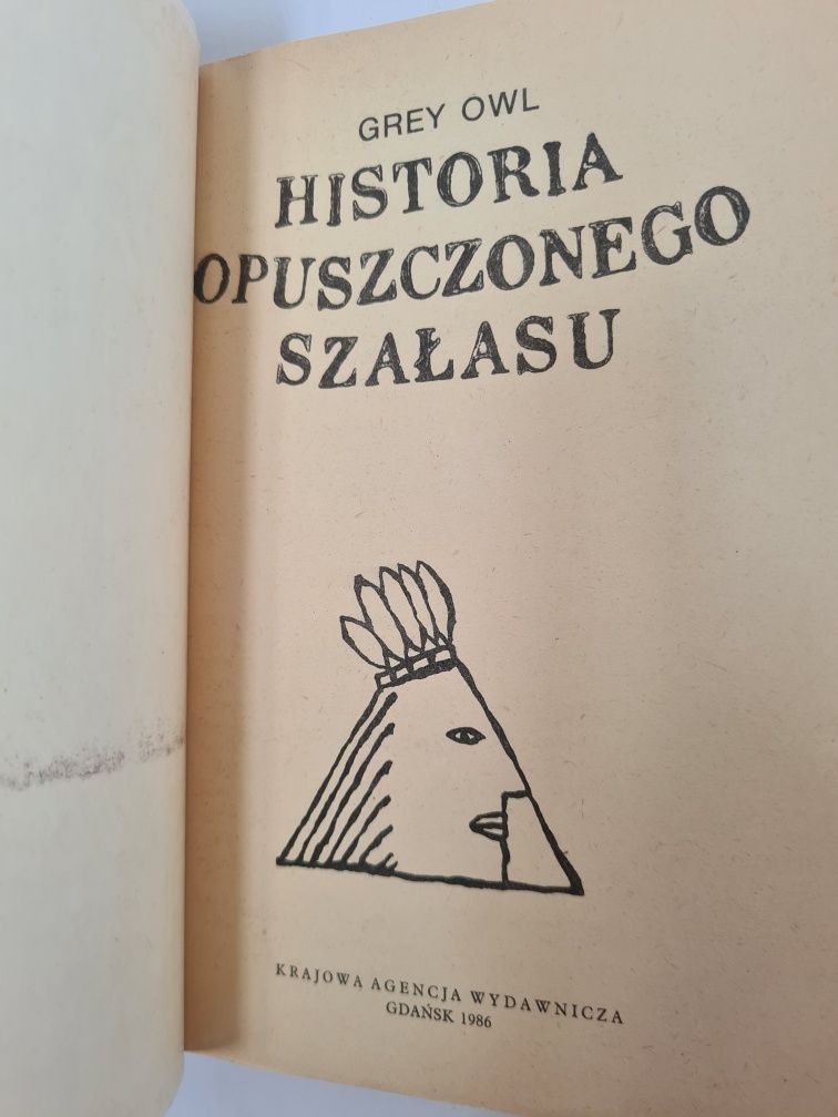 Historia opuszczonego szałasu - Grey Owl