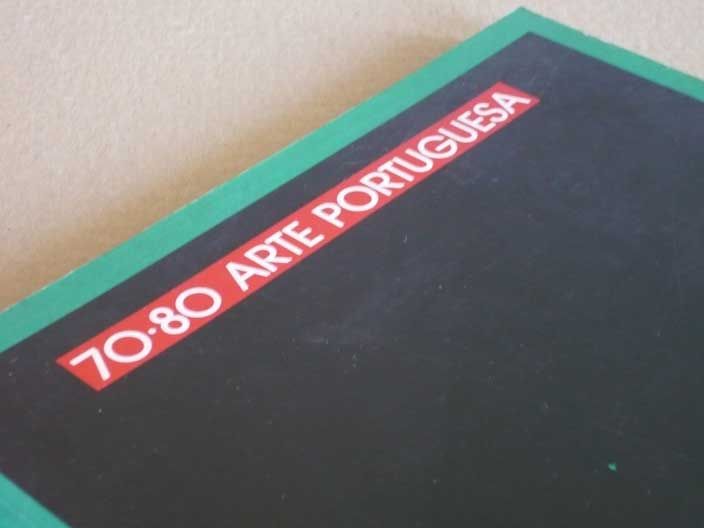 Livro/catálogo da exposição "70.80 Arte portuguesa"