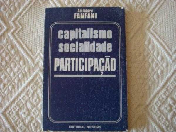 Capitalismo, Socialidade, Participação - Amintore Fanfani