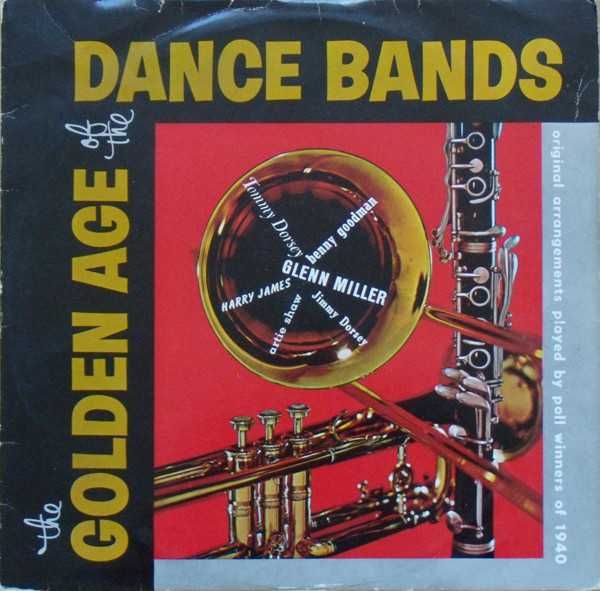 The Poll Winners Of 1940 – The Golden Age Of The Dance Bands
