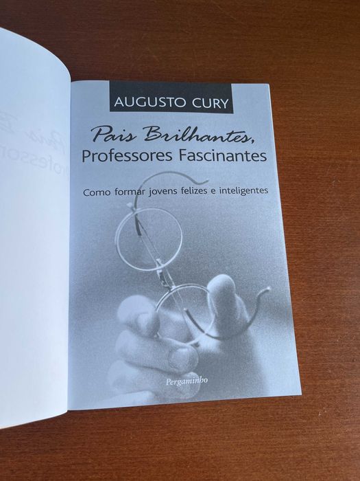 Pais Brilhantes, Professores Fascinantes