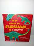 Se eu tivesse um Dinossauro... o Diplodoco