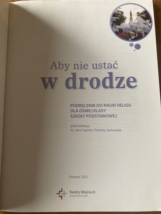 Podrecznik do Religii klasa 8 Aby nie ustac w drodze