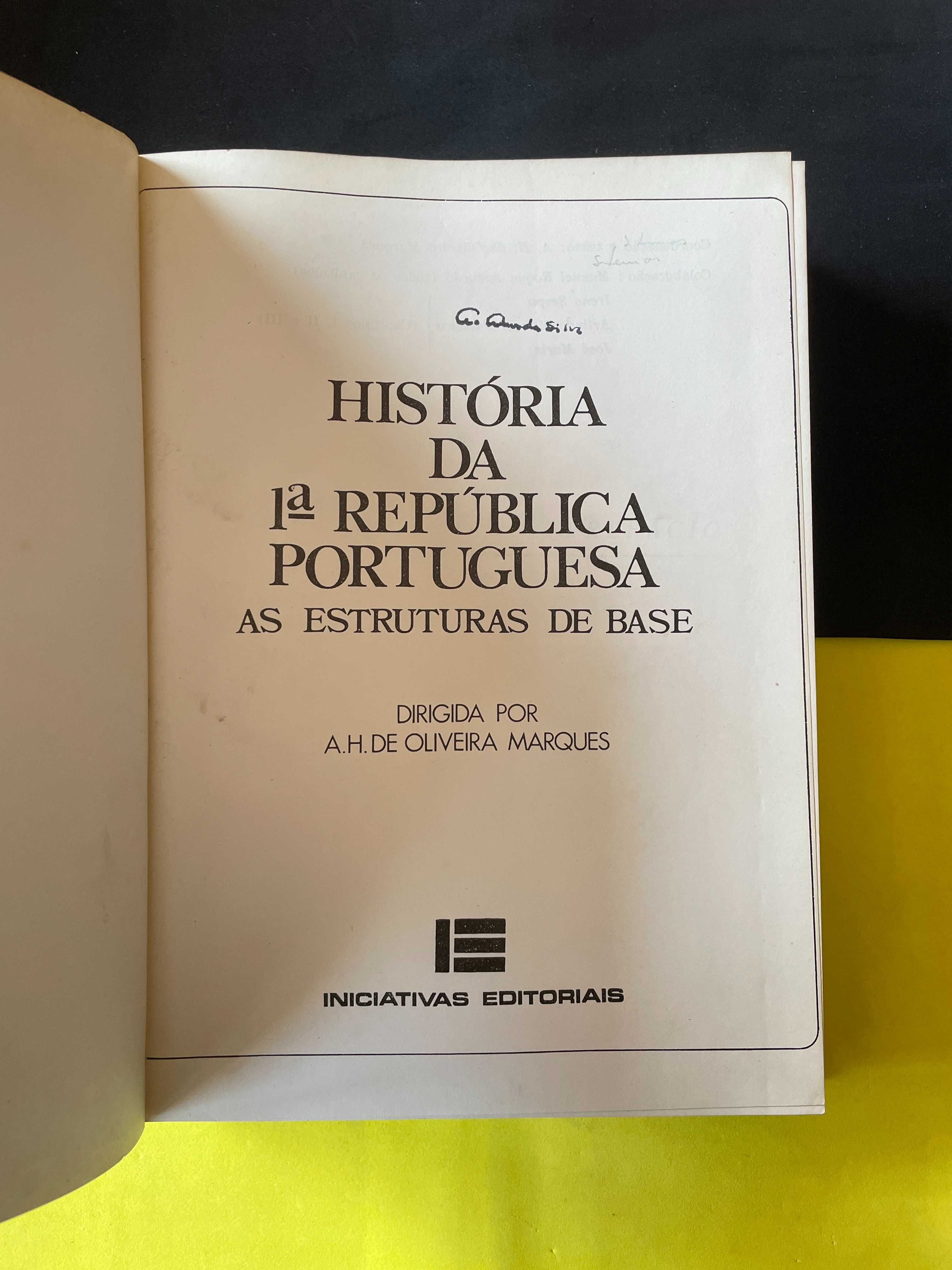 A.H. De Oliveira Marques - História da 1ª república portuguesa