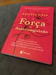 A Força da Autocompaixao