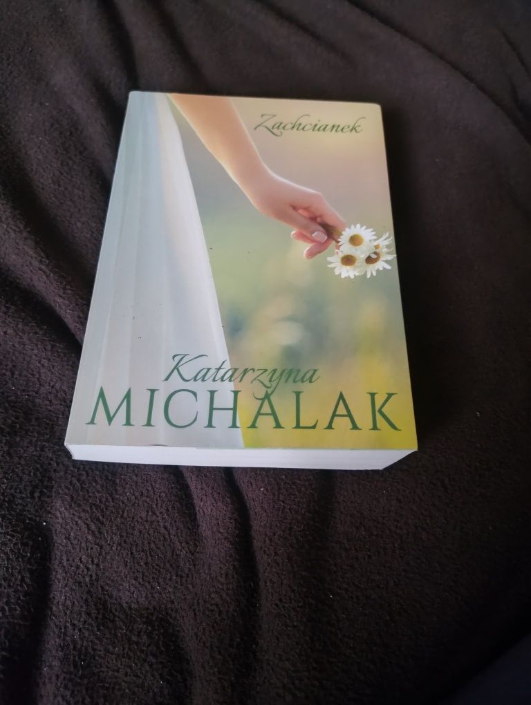 Zachcianek.Katarzyna Michalak