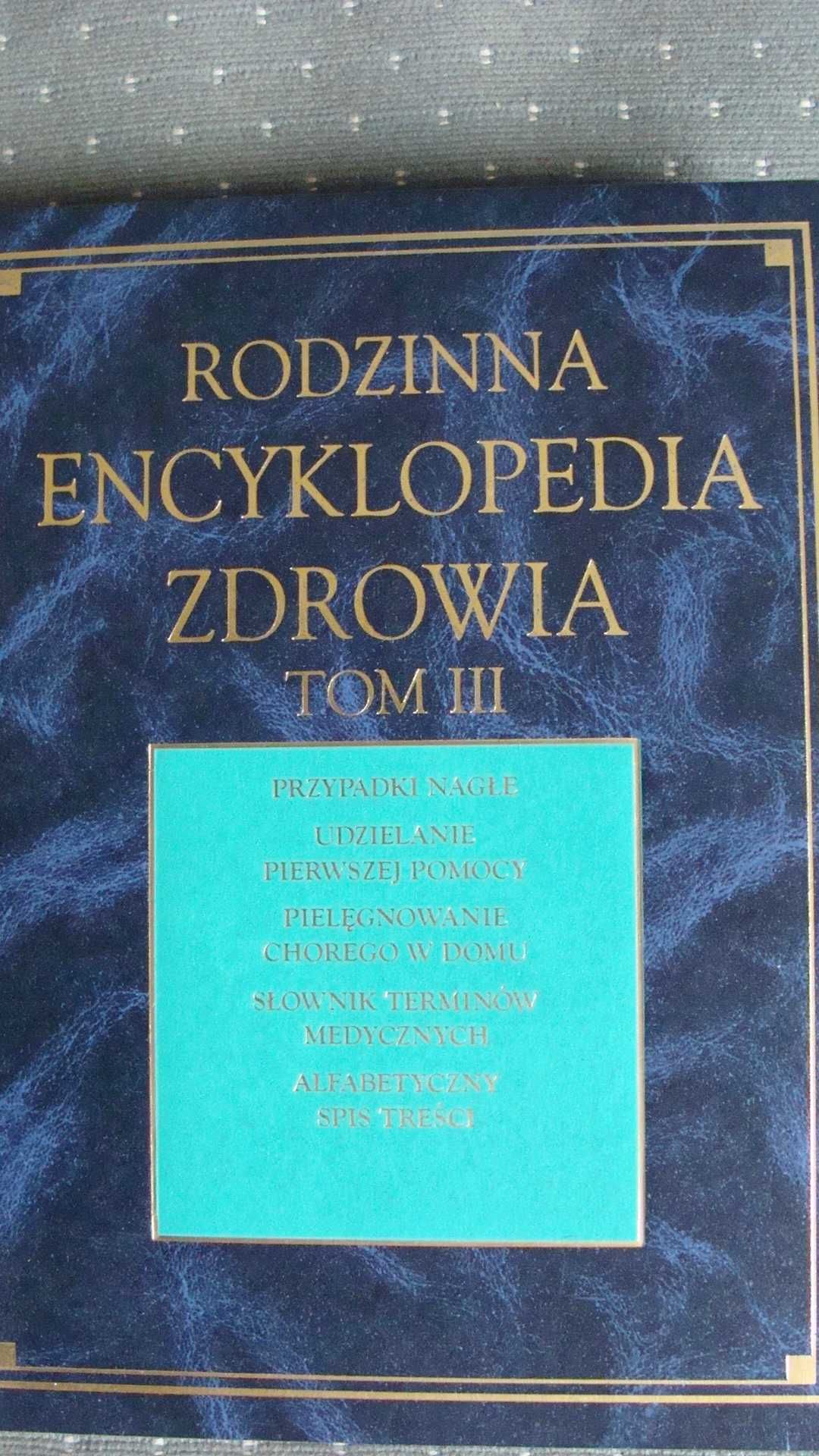 Rodzinna encyklopedia zdrowia, Tom I-III