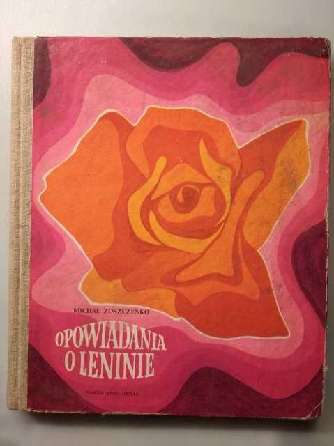 Opowiadania o Leninie, Michał Zoszczenko,1970 rok wyd.