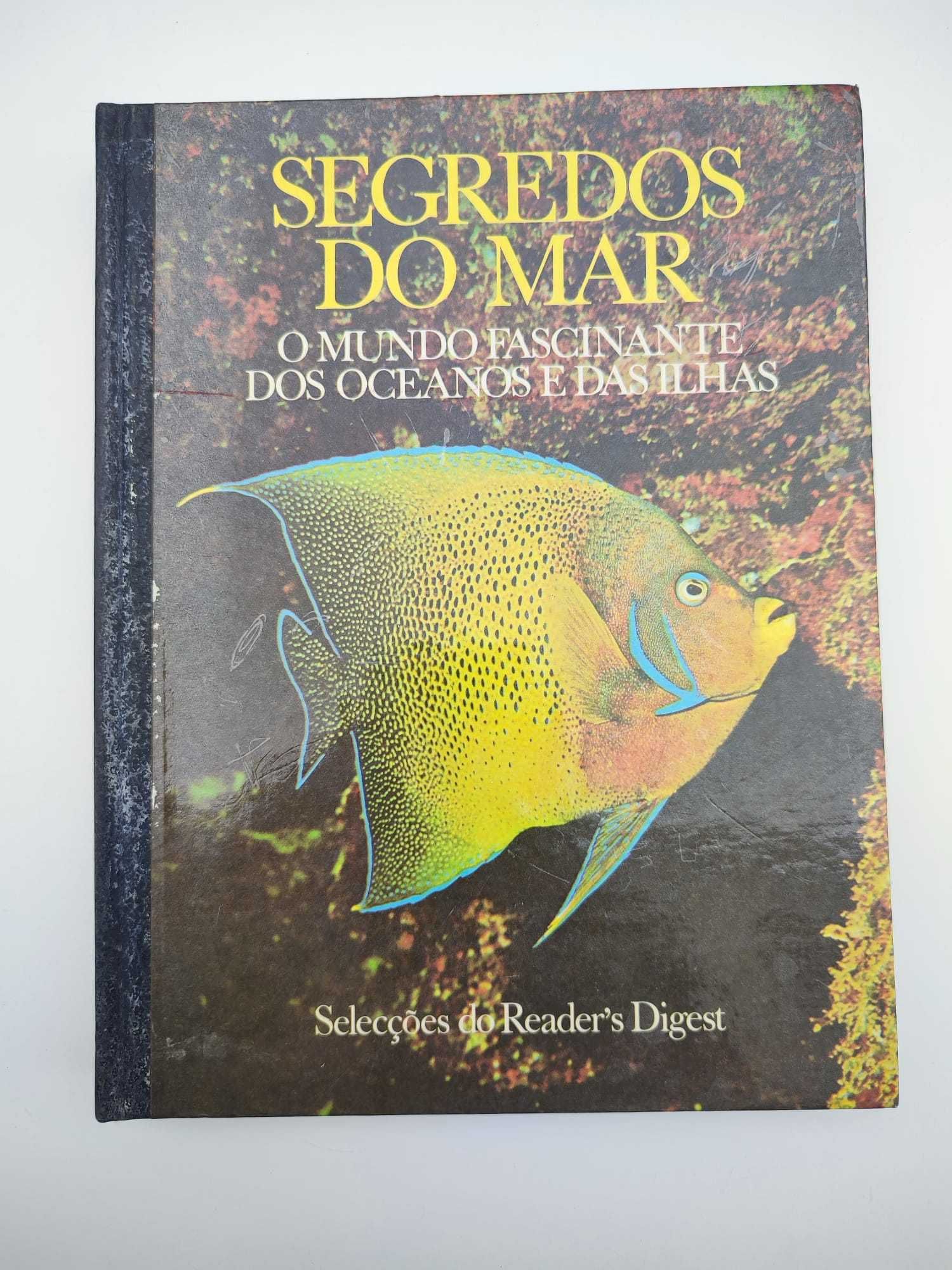 Livro - Segredos do Mar - O Mundo Fascinante dos Oceanos e das Ilhas