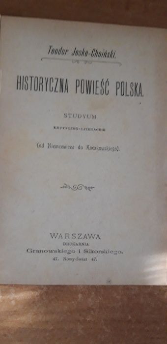 Historyczna Powieść polska -Jeske-Choiński- W-wa 1899 oryg. oprawa