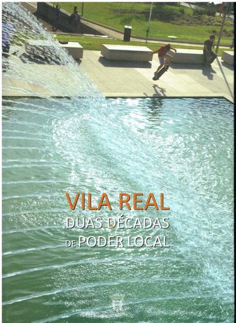 3597

Vila Real - Duas Décadas de Poder Local