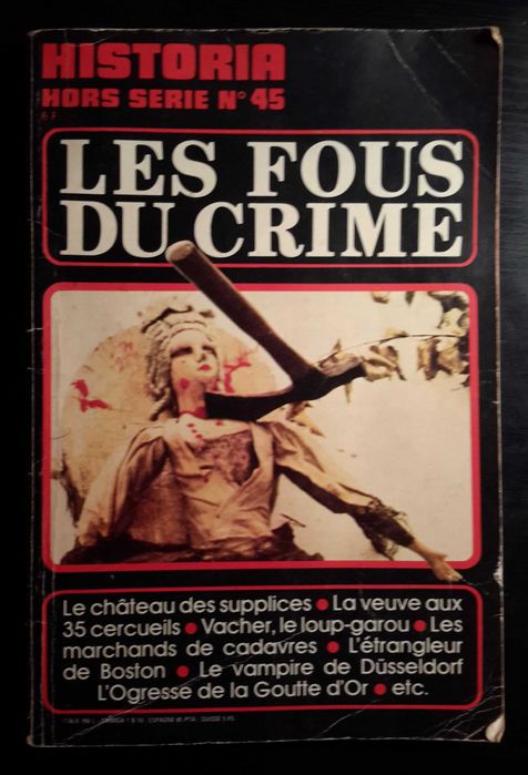 Historia Hors Serie Nº 45 - Les Fous du Crime