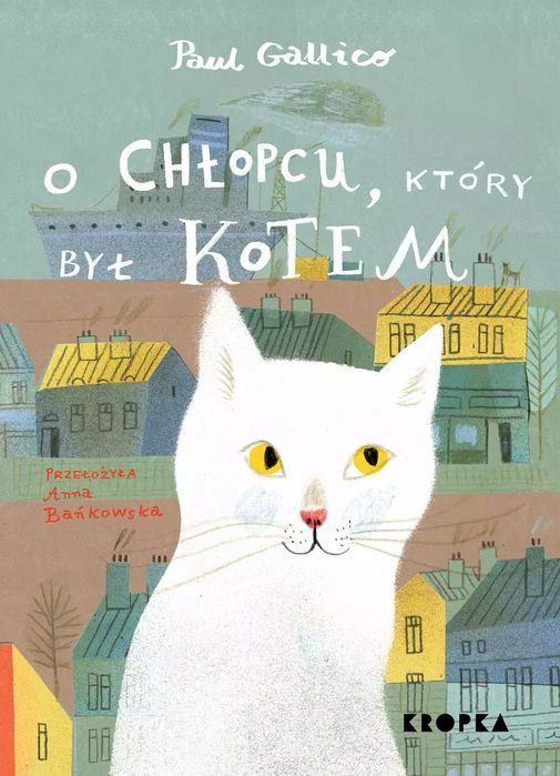 O Chłopcu, Który Był Kotem Paul Gallico
