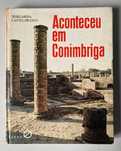 Aconteceu em Conímbriga, de Margarida Castel-Branco