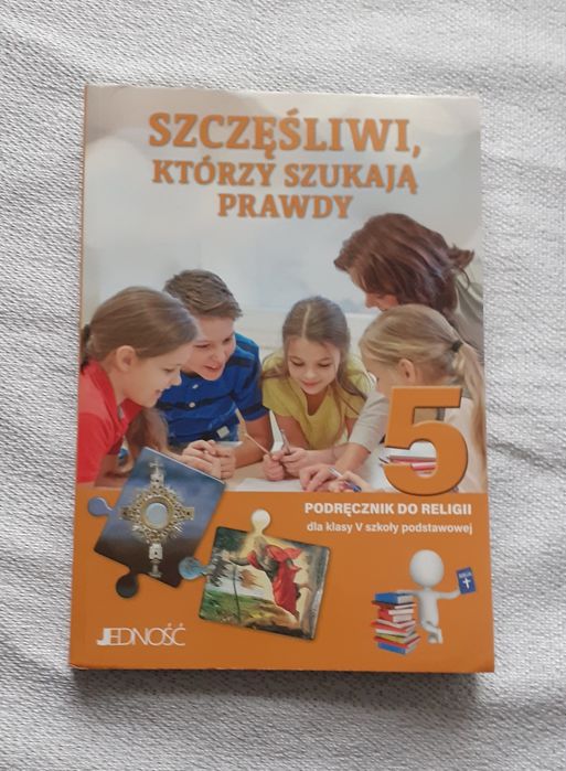 Podręcznik do religii dla klasy 5 "Szczęśliwi, którzy szukają prawdy''