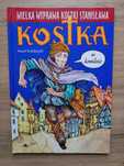 Wielka wyprawa Kostki Stanisława KOMIKS