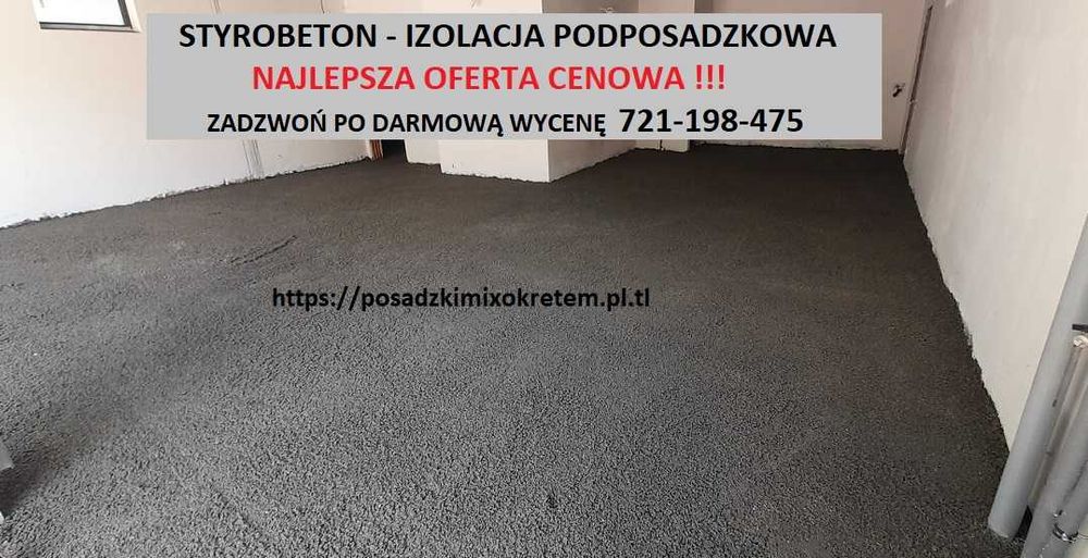 Posadzki/ wylewki betonowe/ kucie / styrobeton / układanie styropianu