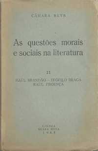 As questões morais e sociais na literatura – Brandão, Braga, Proença_C