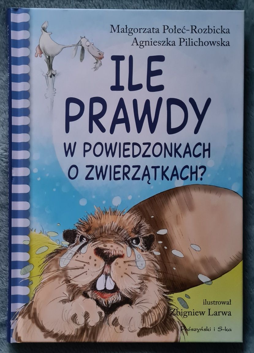 Ile prawdy w powiedzonkach o zwierzątkach