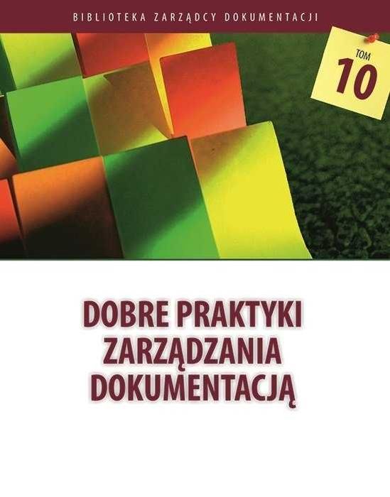 Dobre praktyki zarządzania dokumentacją