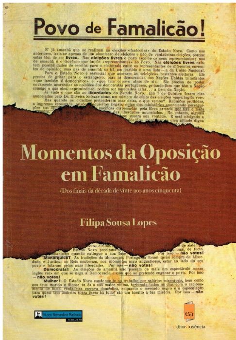 688 Momentos da oposição em Famalicão por Filipa Sousa Lopes. -