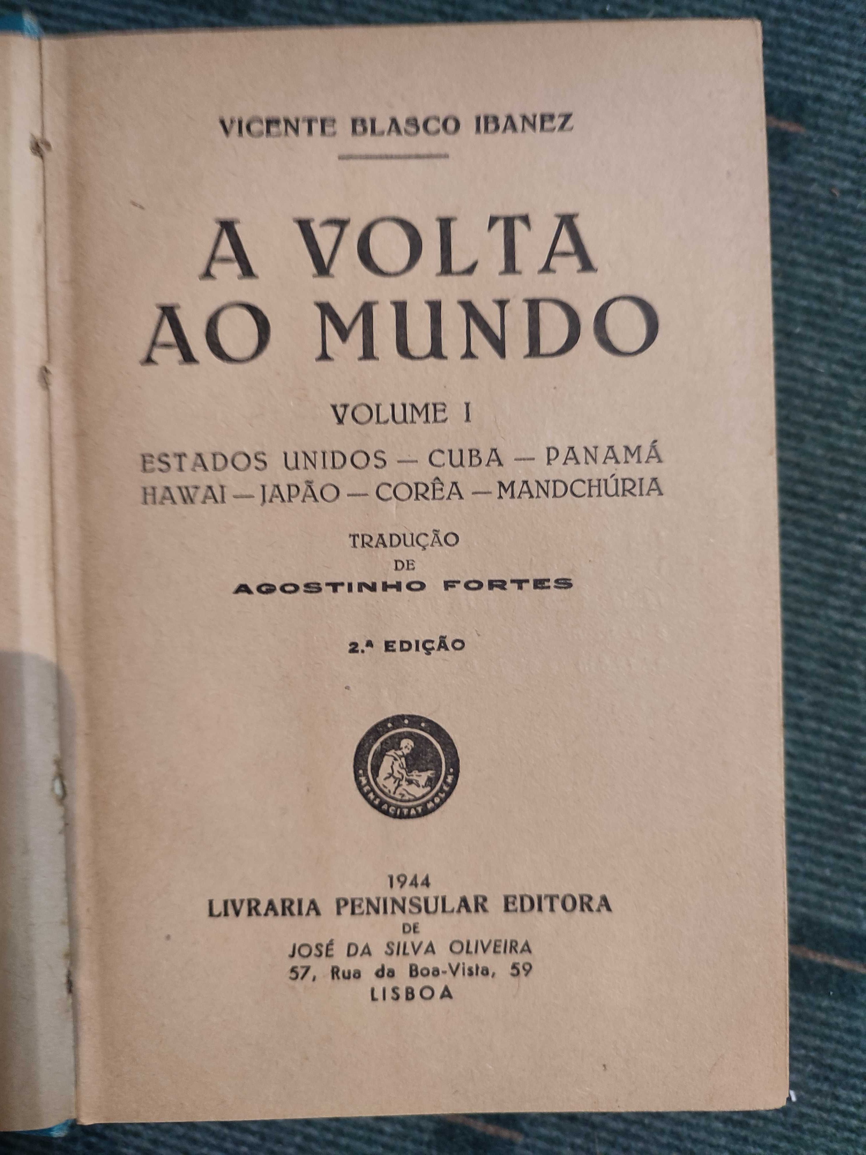 A Volta ao Mundo - V. Blasco Ibanez - 3 Volumes