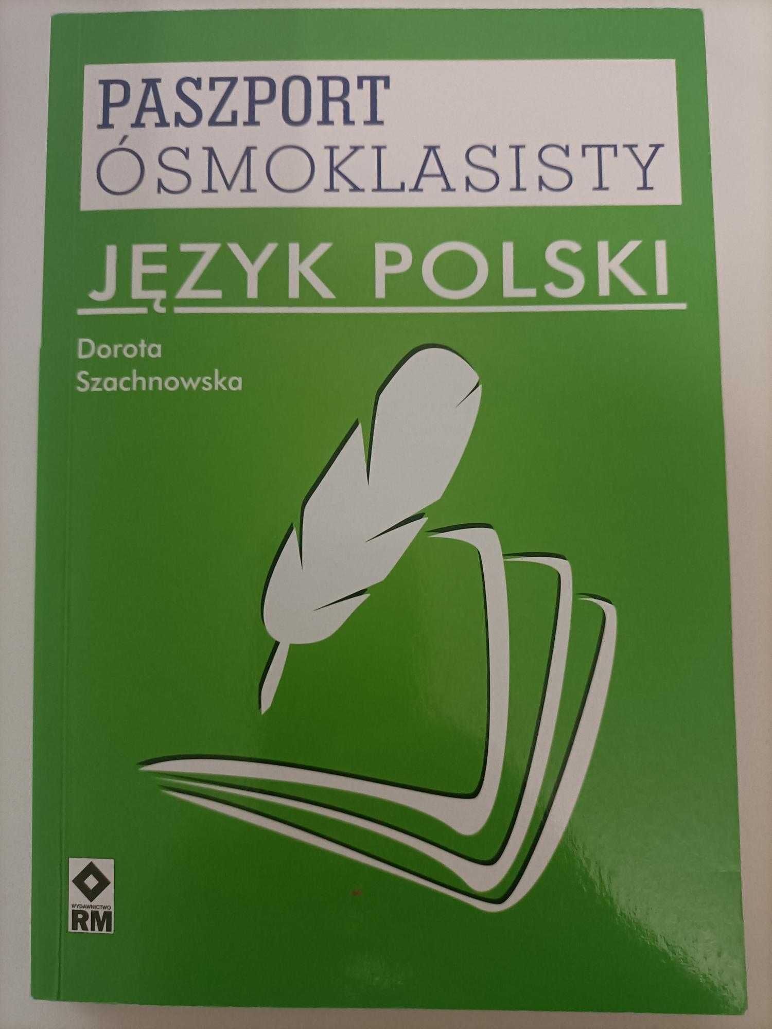 Język polski, paszport ósmoklasisty - przygotowanie do egzaminu