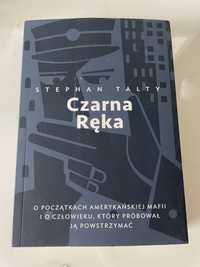 Książka „Czarna ręka” Stephan Talty