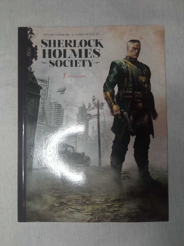 Sherlock Holmes Society Tom 5 Grzechy syna Sylvain Cordurié