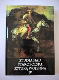 książka "Studia nad staropolską sztuką wojenną IV"